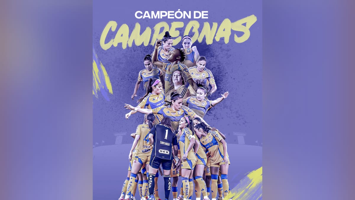 Tigres Femenil, campeón de Campeonas 2023-2024 tras vencer a Rayadas