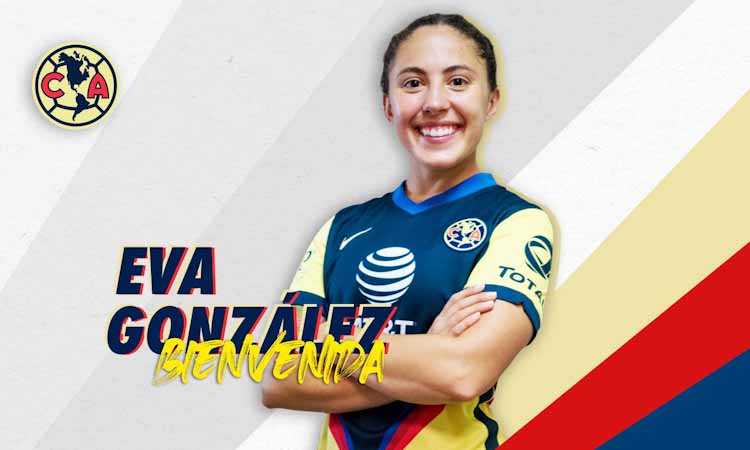 Eva González, nuevo refuerzo del América Femenil para el Apertura 2020 -  Espartanas MX