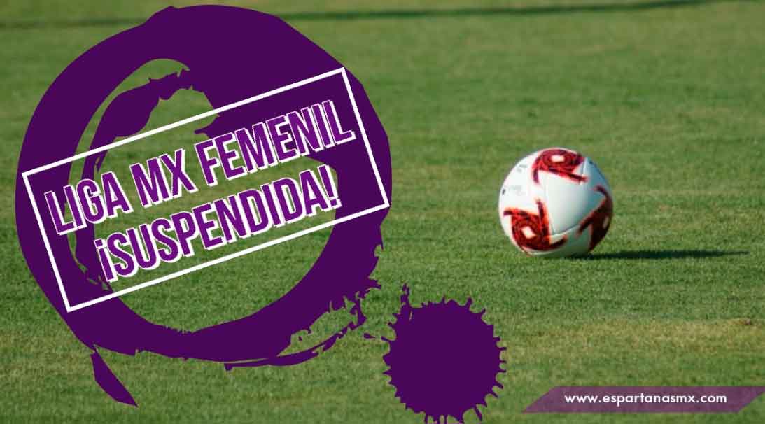 Suspendidos los partidos que restan de la J10 de la Liga MX Femenil
